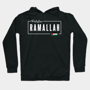 Ramallah, Palestine Hoodie